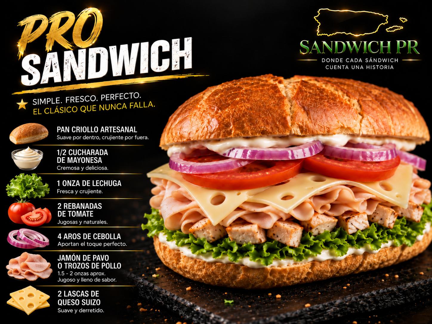Pro Sandwich Clásico — Sandwich PR