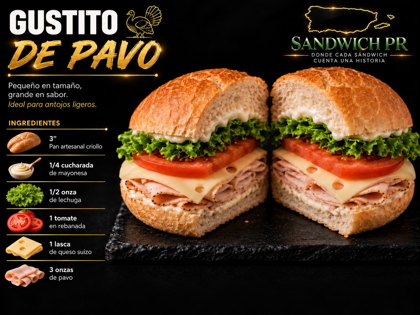Gustito de Pavo — Sandwich PR